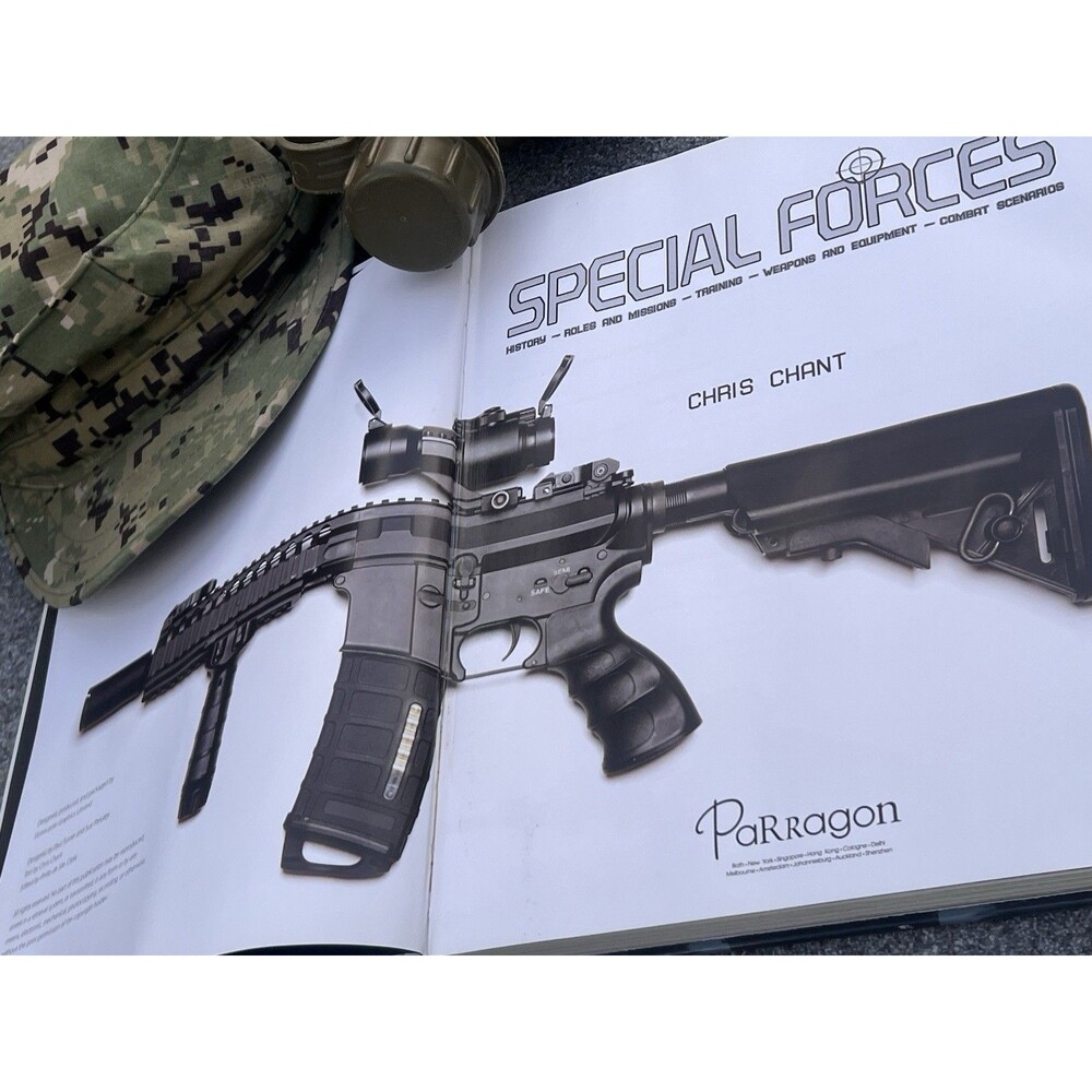 Special Forces: History, Roles and Mission, Training, Weapons an